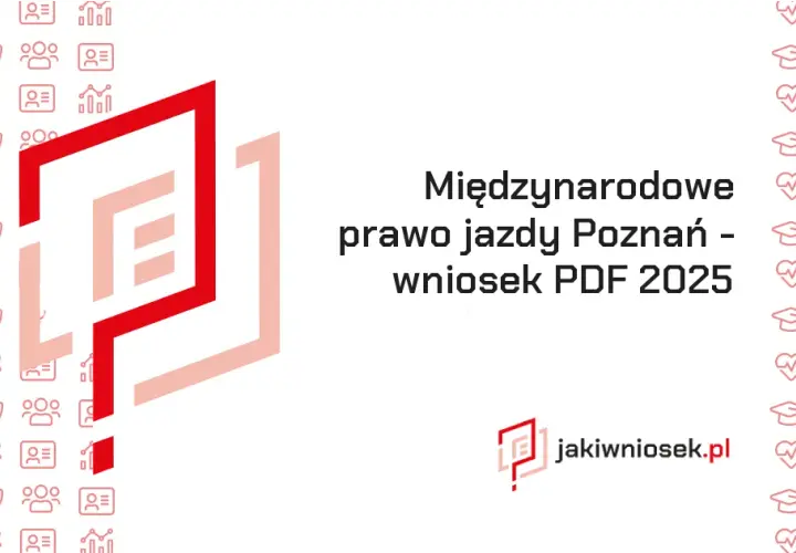 Jak wyrobić międzynarodowe prawo jazdy w Poznaniu? Poradnik krok po