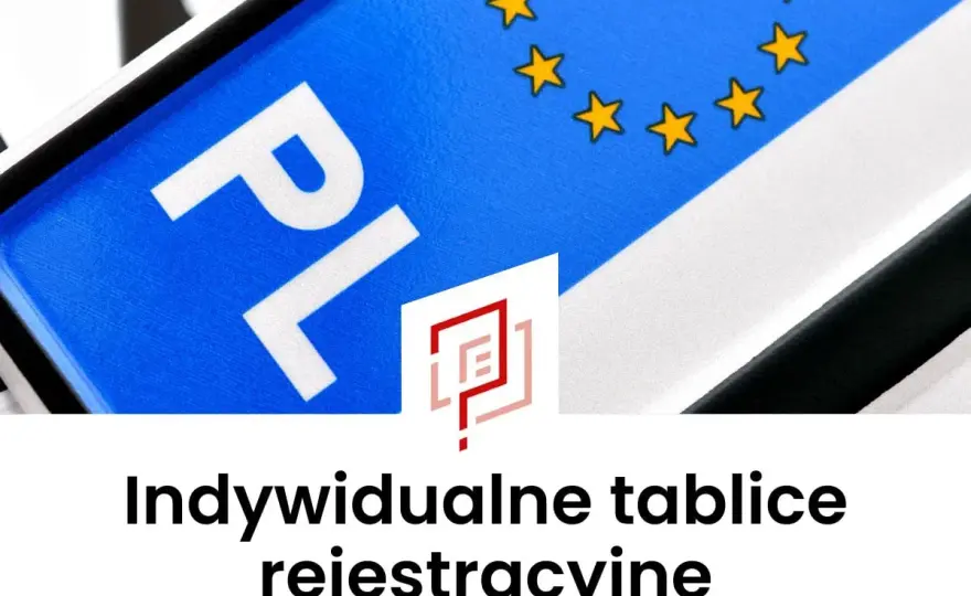 Indywidualne tablice rejestracyjne - Koszt 2026 i jak uniknąć odmowy?