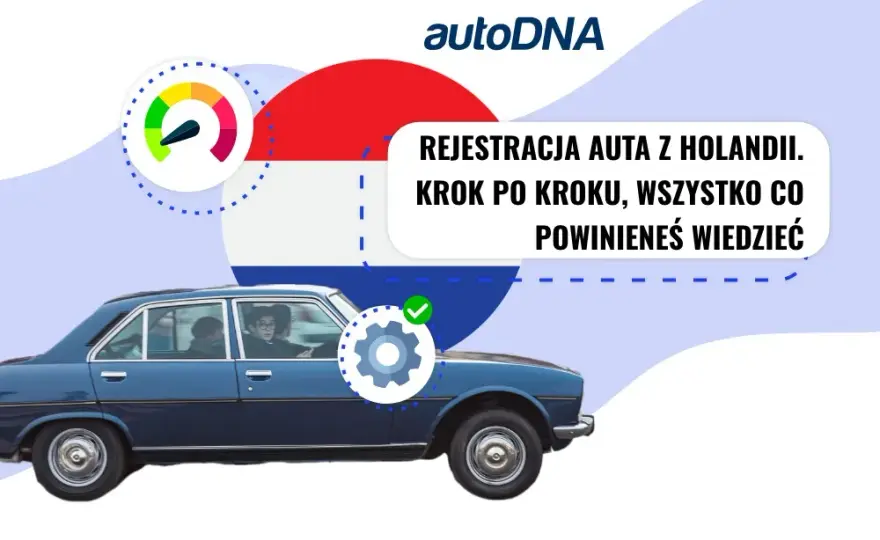 Import samochodów z Holandii i Szwecji: poradnik zakupowy dla Polaków